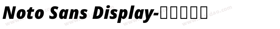 Noto Sans Display字体转换